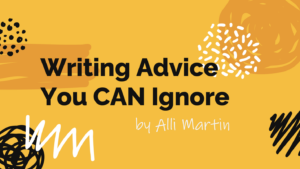 Orange background with squiggly lines and confetti around the text "Writing Advice You CAN Ignore by Alli Martin," one of two upcoming events available online.