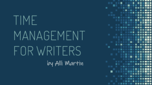 Dark blue background with organized boxes framing the text "Time Management for Writers by Alli Martin," one of two upcoming events available online.